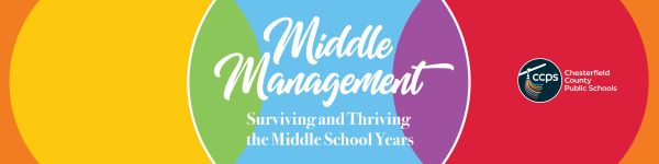 Middle Management, Surviving and Thriving Through the Middle School Years