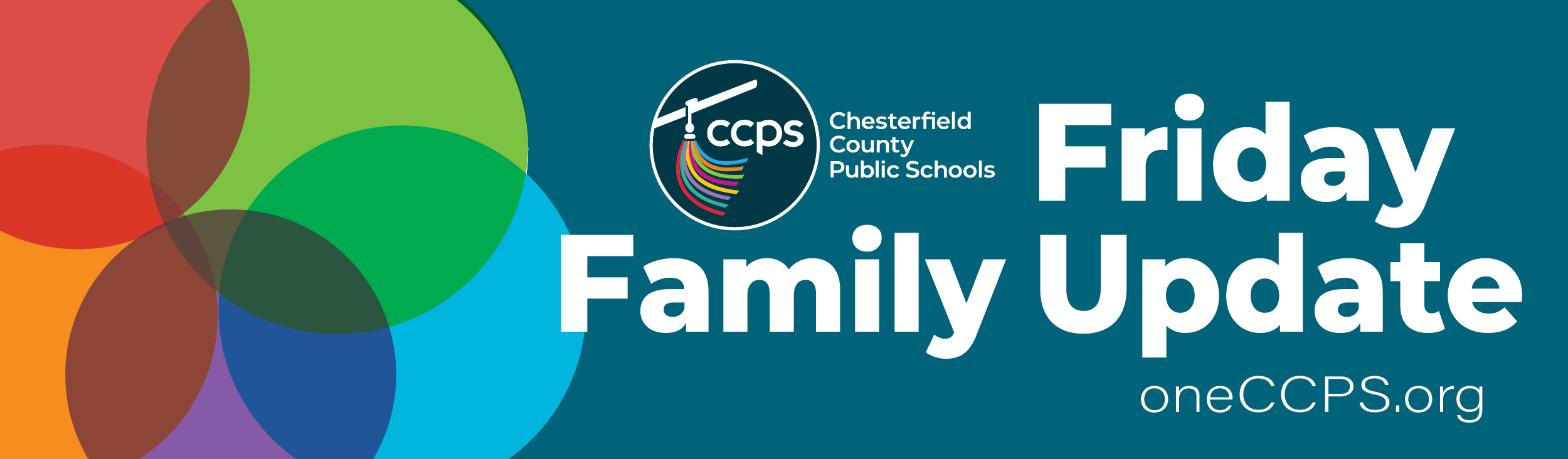 Colorful overlapping circles, text: Friday Family Update.